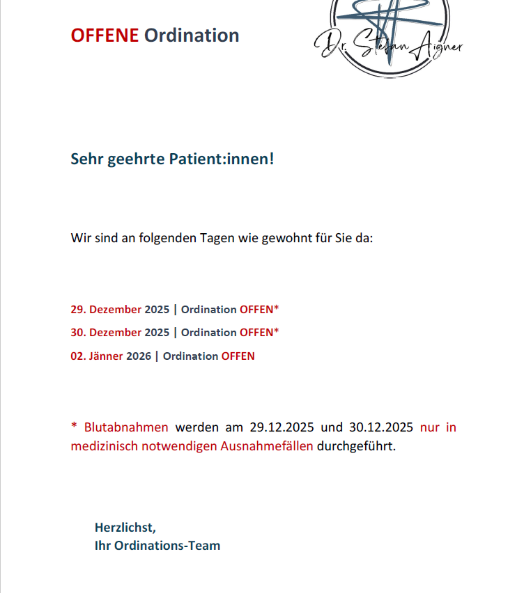An image of an appointment schedule from Dr. Stefan Aigner, showing open and closed dates for blood tests and appointments. The dates listed are December 29, 2025, December 30, 2025, and January 2, 2026. Closed dates are marked with an asterisk and blood tests are only done in medically necessary cases. A signature line is provided for the patient.