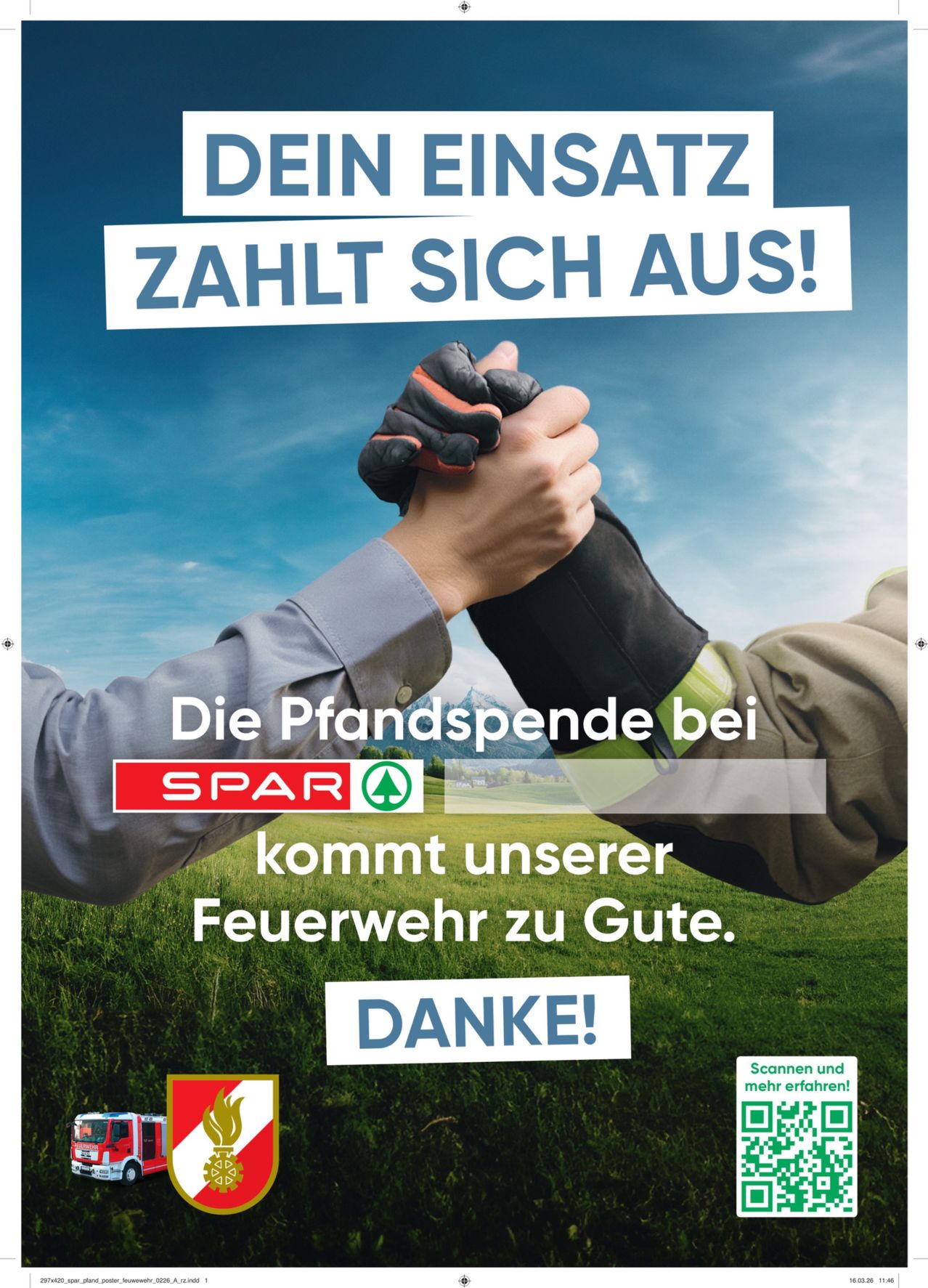 Ein Plakat zeigt zwei Hände, die sich halten. Der Text lautet: Ihre Einzahlung zahlt sich aus! Die Einzahlung bei SPAR kommt unserer Feuerwehr zugute. Danke!