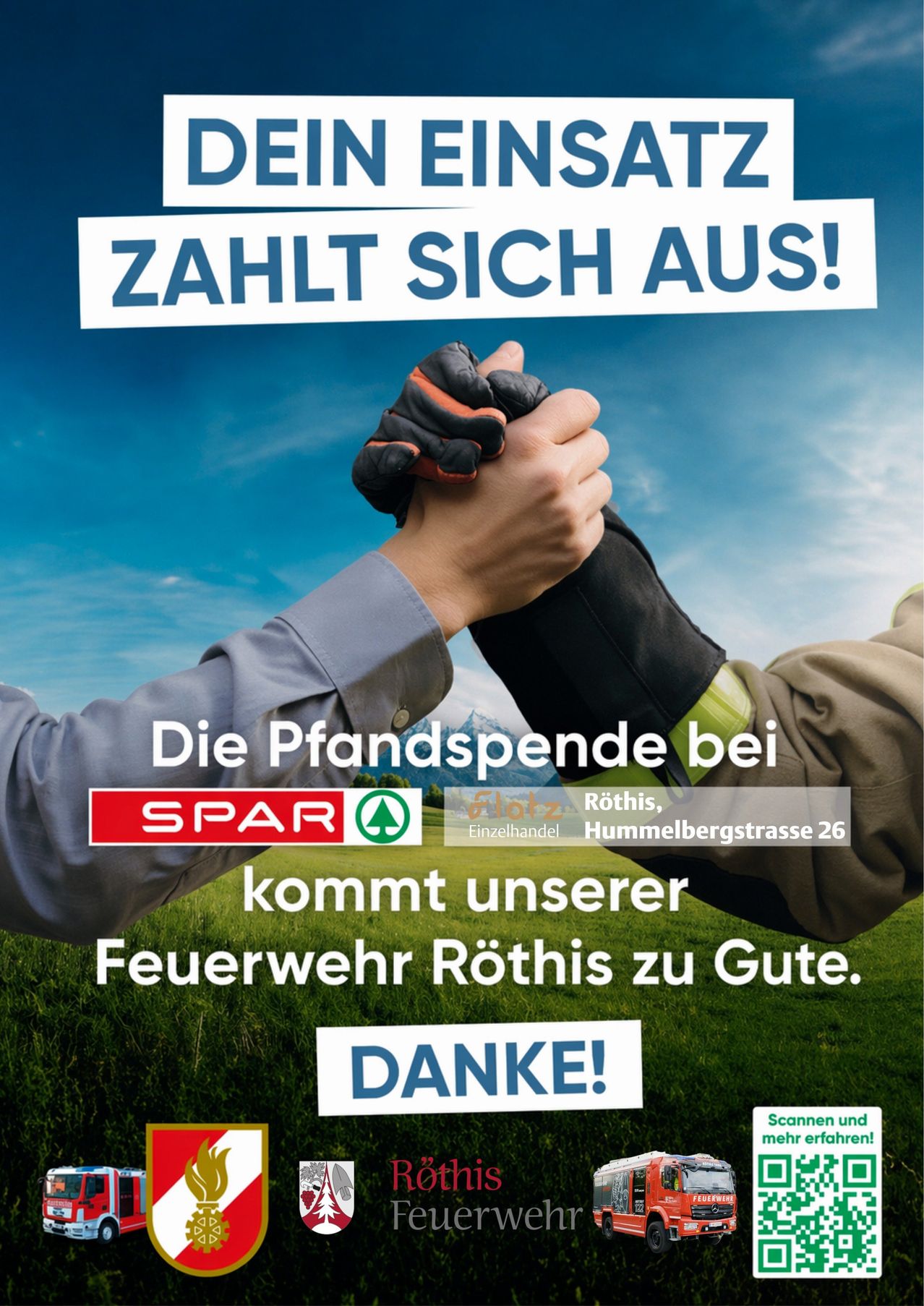 Ein Poster zeigt Hände, die einen Handschuh und ein Logo halten. Es steht 'ZAHLT SICH AUS!' und 'SPAR'. Der Text erklärt, dass die Einzahlung bei SPAR der Feuerwehr Rothis zugutekommt. Es endet mit 'DANKE!'.