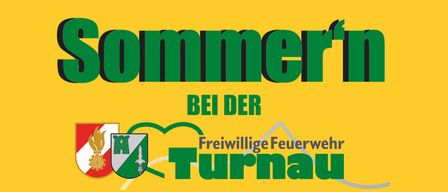 Plakat für eine Veranstaltung der Freiwilligen Feuerwehr Turnau mit der Blechquetscher Band. Geplant für den 1. August 2026, die Veranstaltung beinhaltet ein Sommerkonzert ab 17 Uhr, einen Bierstand mit Freibier und freien Eintritt.