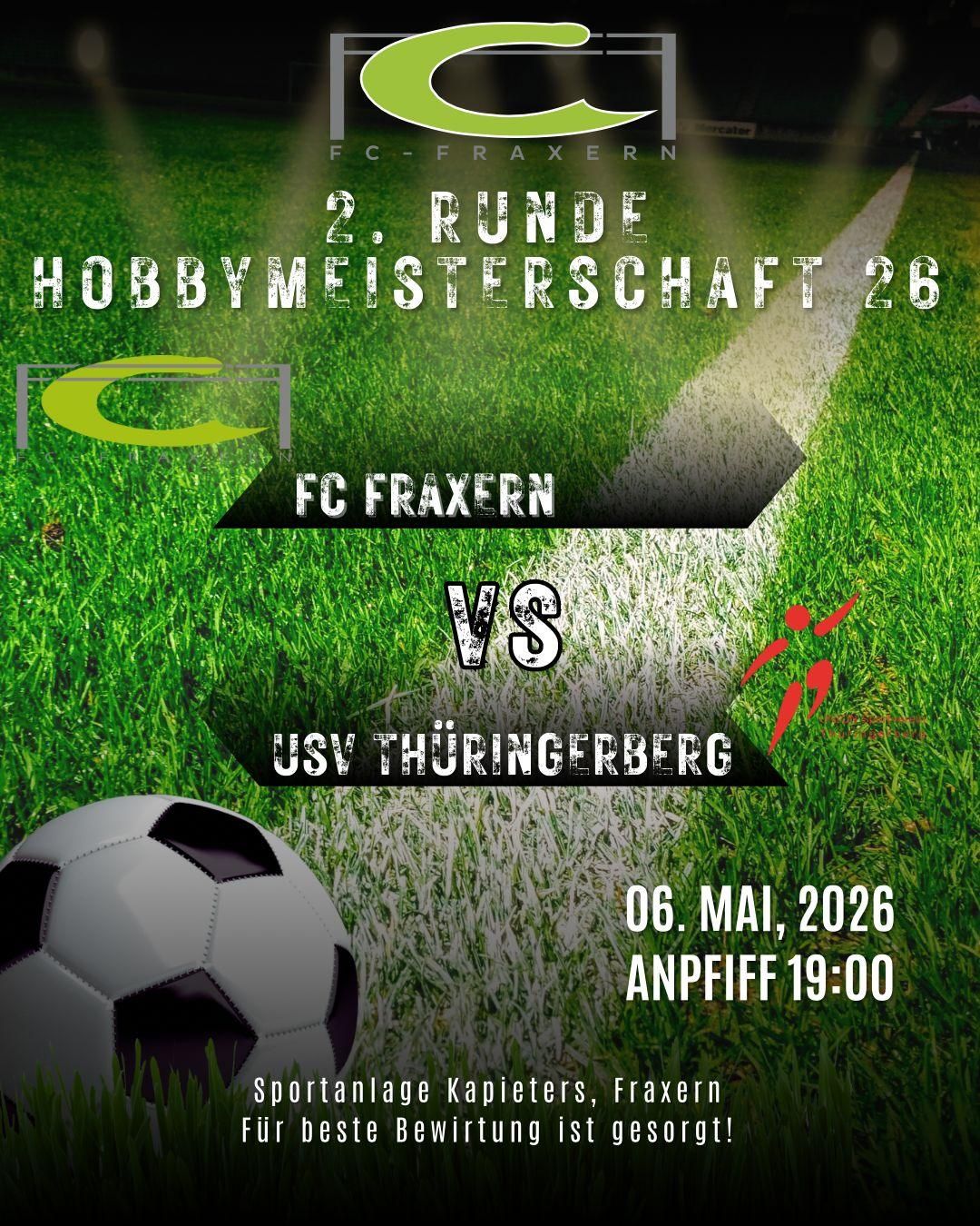 Poster for a soccer match between FC Fraxern and USV Thüringerberg. The match is part of the Hobby Championship 26 and will take place on May 6, 2026, starting at 19:00.
