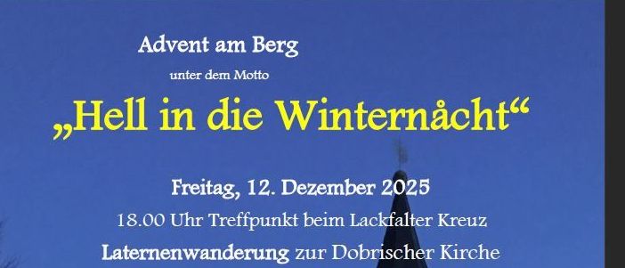 Plakat für eine Veranstaltung mit dem Titel 'Hell in die Winternacht' am 12. Dezember 2025. Es zeigt eine Kirche mit einem Turm und einem Mond am Himmel. Die Veranstaltung beinhaltet einen Laternenumzug zur Dobrischer Kirche und ein Adventskonzert.