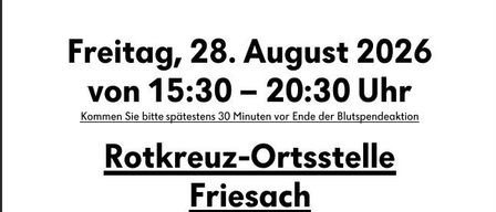 Plakat für eine Blutspendeveranstaltung mit einer älteren Frau mit weißen Haaren, Brille und grünem Pullover. Das Plakat enthält ein rotes Kreuz-Logo und Text auf Deutsch. Die Veranstaltung ist für den 28. August 2026 von 15:30 bis 20:30 Uhr am Rotkreuz-Ortsstelle Friesach geplant.