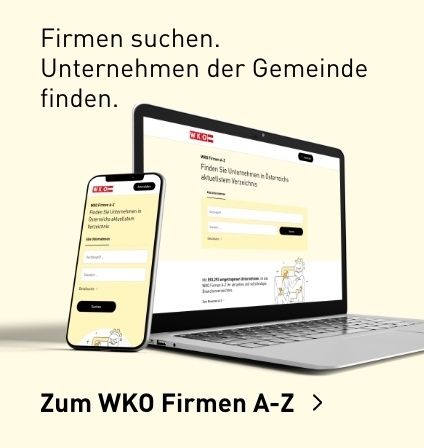 Ein geöffneter Laptop mit einer Webseite auf dem Bildschirm. Daneben zeigt ein Smartphone eine ähnliche Benutzeroberfläche. Der Text auf dem Bild lautet 'Firmen suchen. Unternehmen der Gemeinde finden.' und 'Zum WKO Firmen A-Z.'