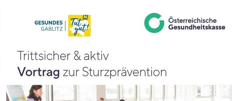 A poster advertises a free lecture on fall prevention by Trittsicher & aktiv. The lecture is for people interested in fall prevention and those over 65 interested in a free 12-week course. It is on Wednesday, June 10th at 4:00 PM at Gemeindeamt Gablitz.