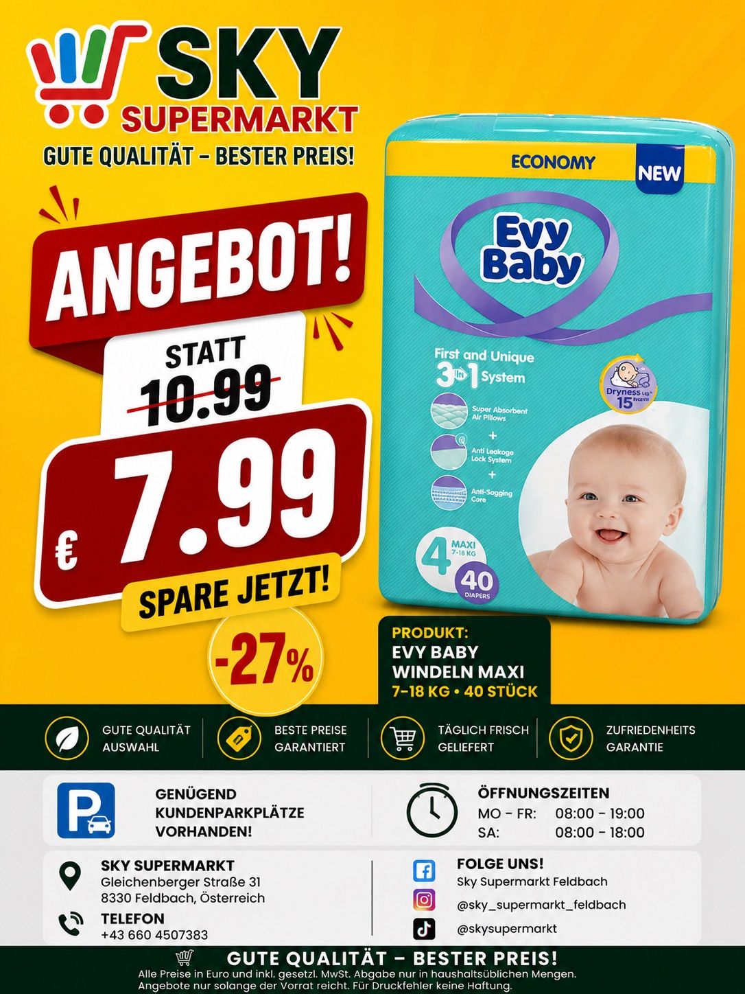 Werbeposter für Evy Baby Windeln. Zeigt ein Baby-Bild, Preissenkung von 10,99 auf 7,99 Euro und einen Rabatt von 27%. Beinhaltet Details wie gute Qualität, beste Preise und Kundenzufriedenheitsgarantie. Öffnungszeiten und Standortinformationen sind ebenfalls angegeben.