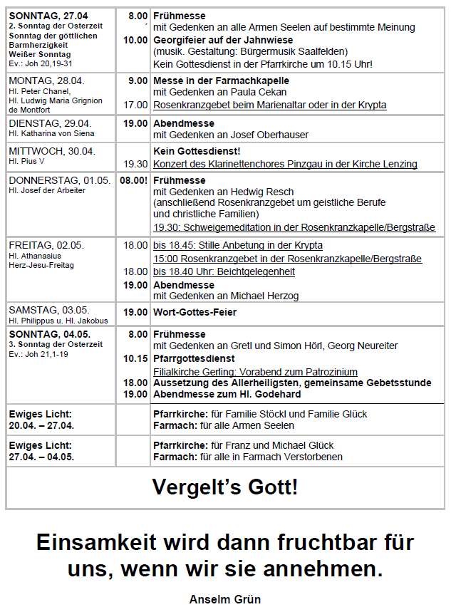 Ein Zeitplan für Gottesdienste und Veranstaltungen vom 28. April bis 4. Mai 2024. Beinhaltet Details wie Zeit, Ort und besondere Ereignisse.