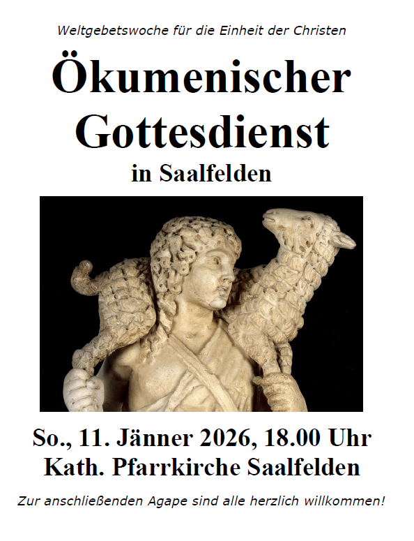 Plakat für einen ökumenischen Gottesdienst in Saalfelden mit einer Statue einer Person, die ein Lamm und eine Katze trägt, mit Veranstaltungsdetails für Sonntag, 11. Januar 2026, um 18:00 Uhr.