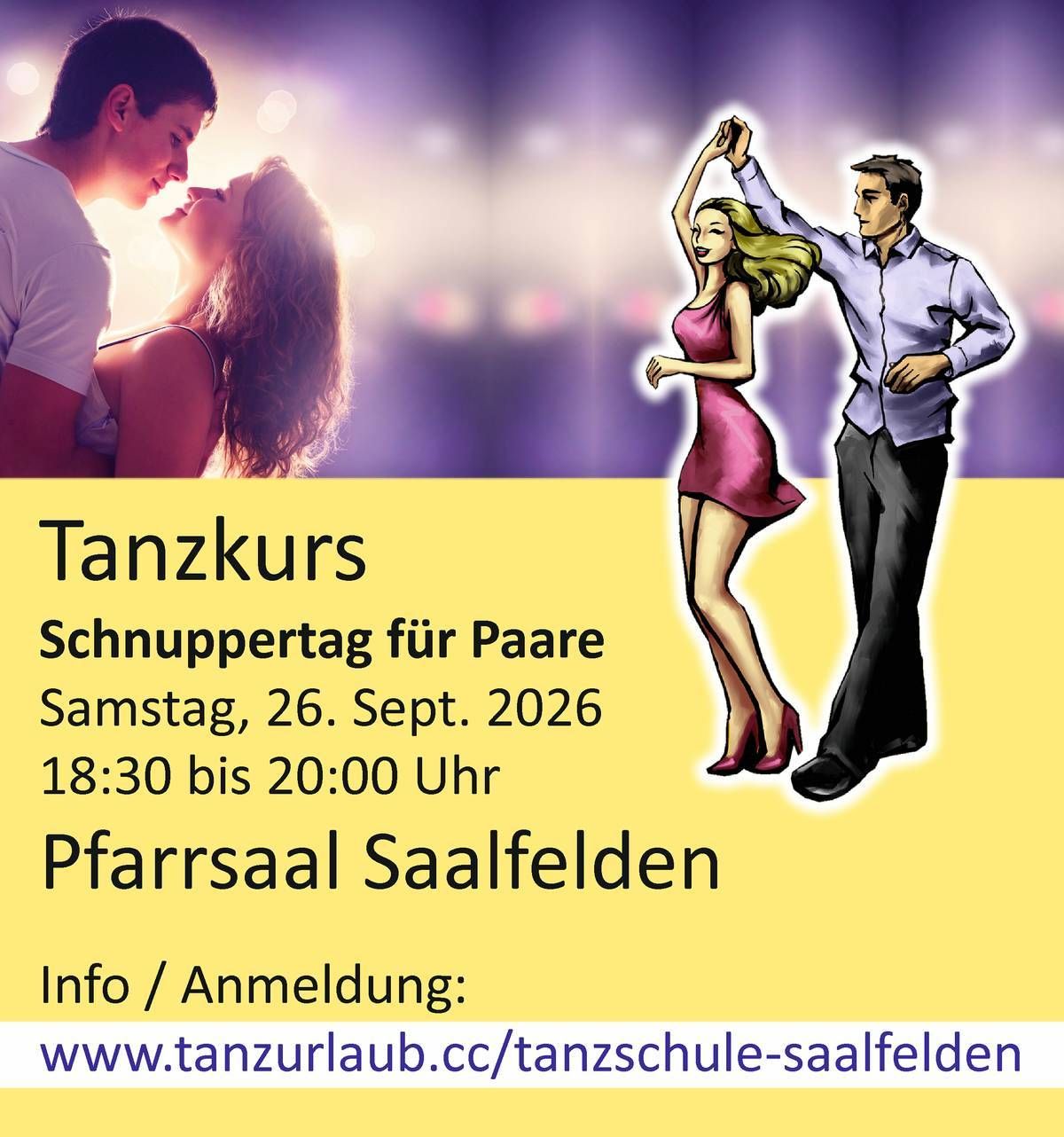 Poster für einen Tanzkurs in Saalfelden, Österreich, mit einer Illustration eines tanzenden Paares vor einem lila Hintergrund. Datum: 26. September 2026. Zeit: 18:30 bis 20:00 Uhr.