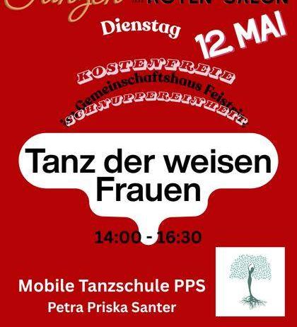 Rotes Plakat mit der Ankündigung von 'Tanzen im roten Salon' am Dienstag, 12. Mai. Es bietet ein kostenloses Gemeinschaftshandwerksfest und Frauentanz von 14:00 bis 16:30 Uhr. Organisiert von Mobile Tanzschule PPS, Petra Priska Santer. Kontakt: 0664 243 6609.