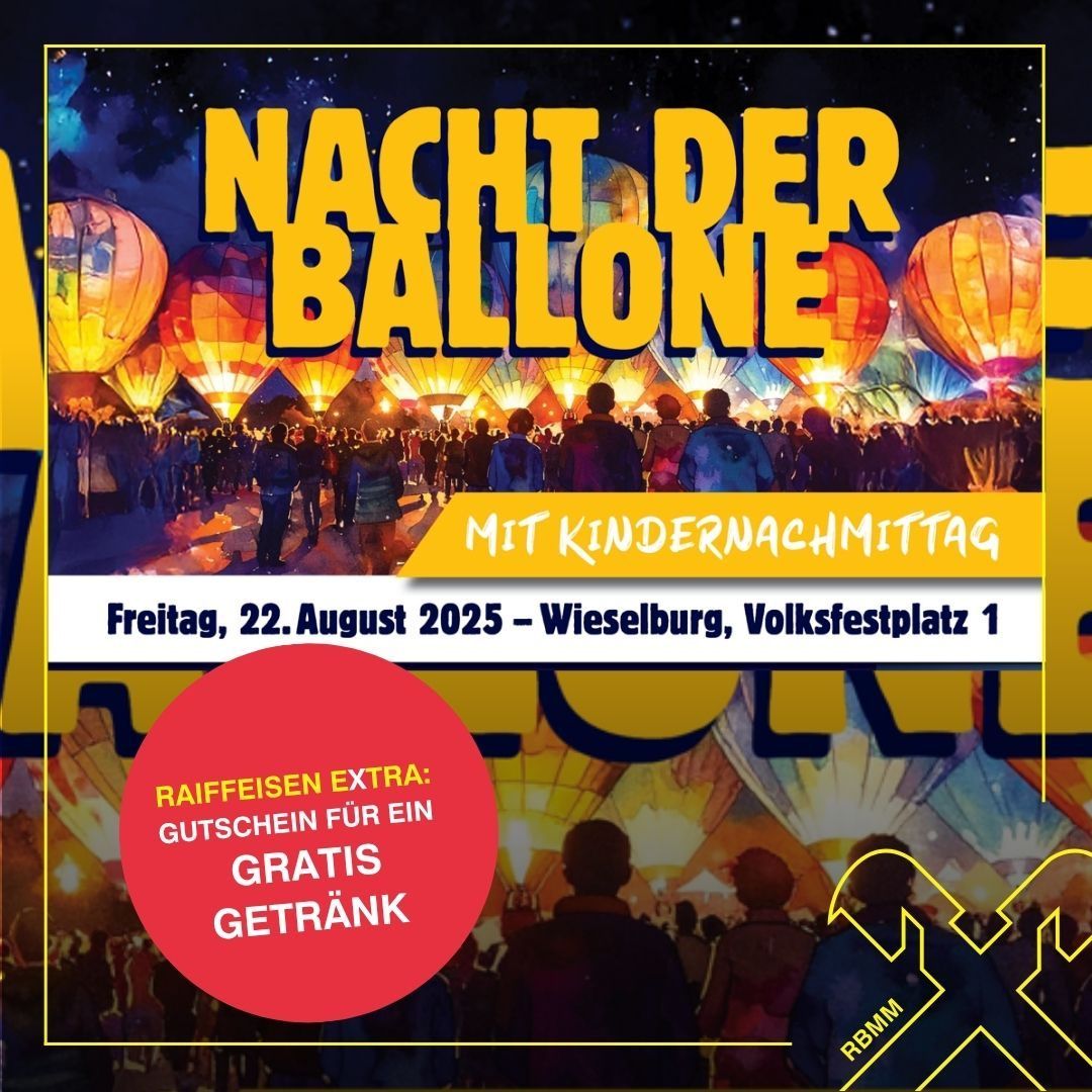 Plakat für die Nacht der Ballons. Es zeigt Heißluftballons, eine Menschenmenge und einen Gewinnspielpreis. Datum ist 22. August 2025.