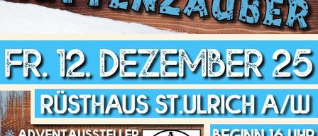 Poster for Ulricher Huttenzauber event, Fri. 12th December at 25. Rusthaus St. Ulrich, featuring Advent stalls, mulled wine, food, and drinks. Starts at 16:00.