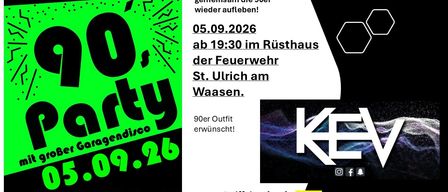 Ein Plakat für eine 90er-Party am 05.09.2026 ab 19:30 im Rusthaus der Feuerwehr St. Ulrich am Waasen. 90er Outfit erwünscht!