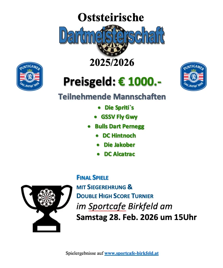 Eine Anzeige für das Oststeirisches Dartmeisterschaft 2025/2026 Turnier, mit einem Preisgeld von 1000 €, teilnehmenden Mannschaften und Details zum Finale.