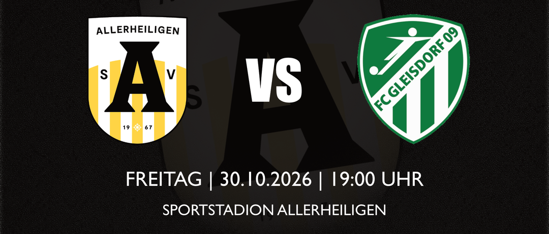 Ein Fußballspielplakat für Allerheiligen gegen FC Gleisdorf 09. Das Spiel ist die 13. Runde der Regionalliga Süd, am Freitag, 30. Oktober 2026, um 19:00 Uhr, im Allerheiligen-Sportstadion.