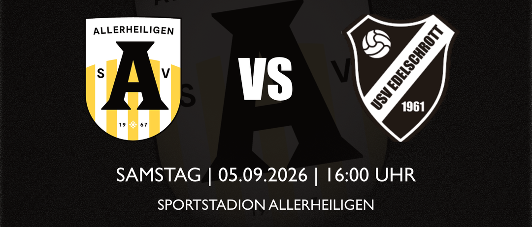 Plakat für ein Sportereignis mit den Teams Allerheiligen und USV Elschrött. Das Spiel ist Teil der 4. Runde der Gebietsliga West. Geplant für Samstag, 5. September 2026, um 16:00 Uhr im Allerheiligen Sportstadion.