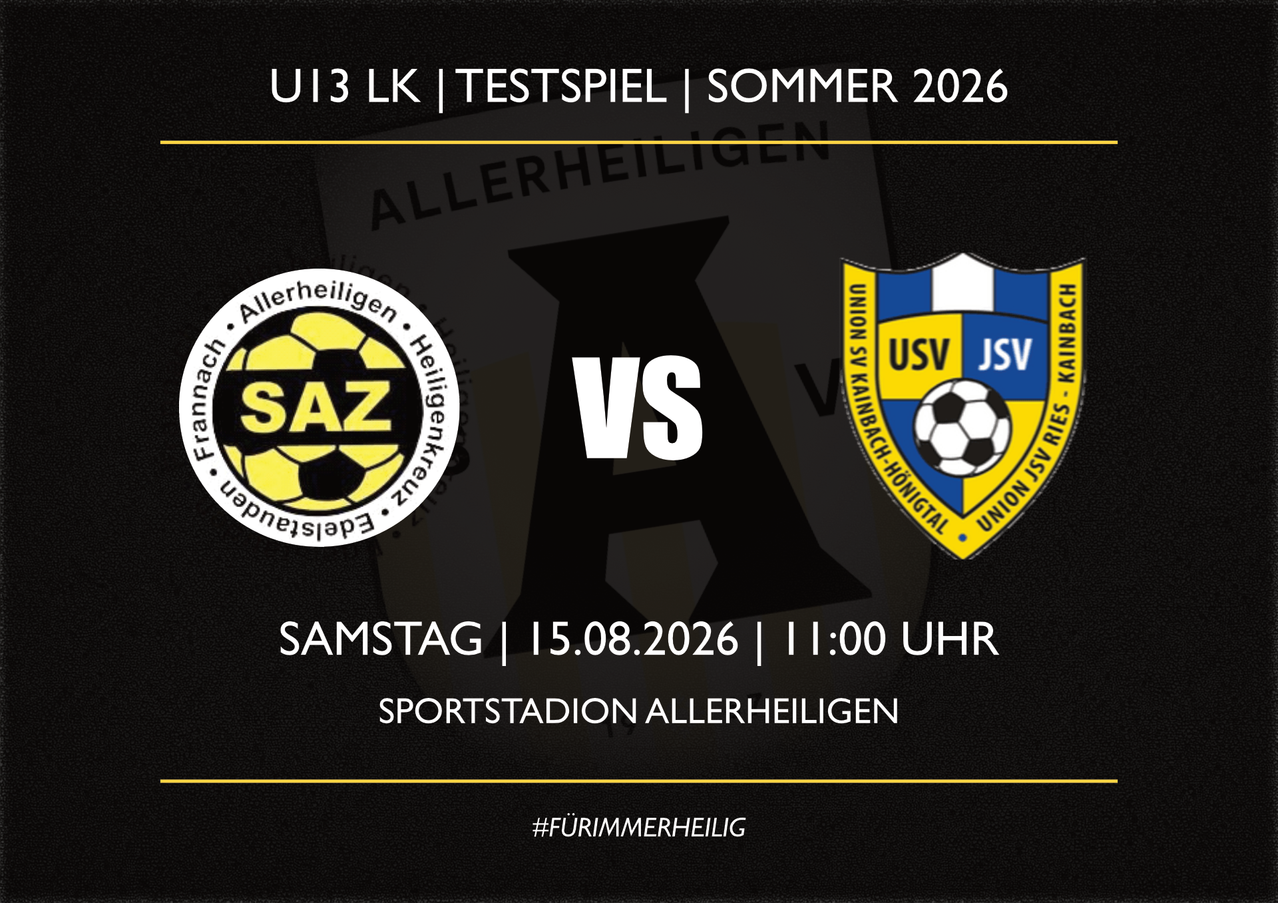 Ein Plakat für ein Fußballspiel der U13-Liga-Testspiele im Sommer 2026. Es zeigt die Logos von SAZ und USV JSV Kainbach, mit dem Datum und der Uhrzeit des Spiels.