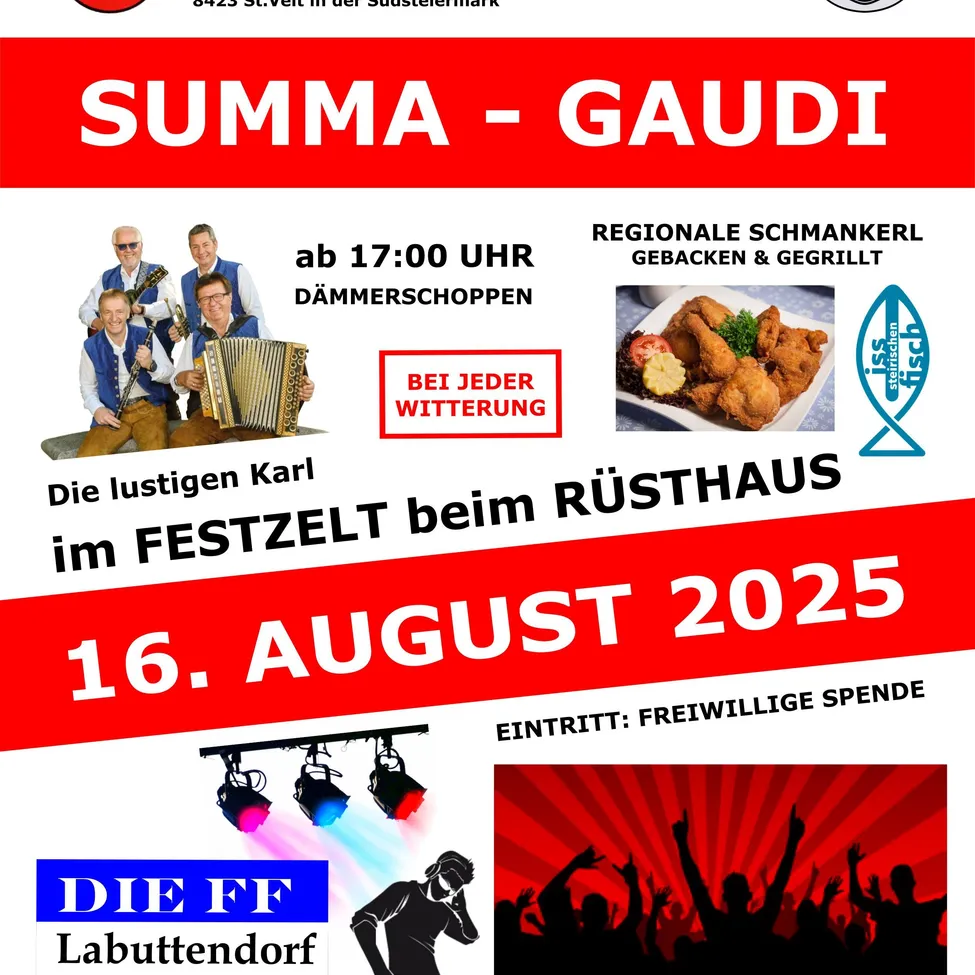 Werbeplakat für die Suma Gaudi-Veranstaltung im Rusthaus am 16. August 2025. Bietet Musik von Die Justigen Karl, regionales Essen und freien Eintritt.