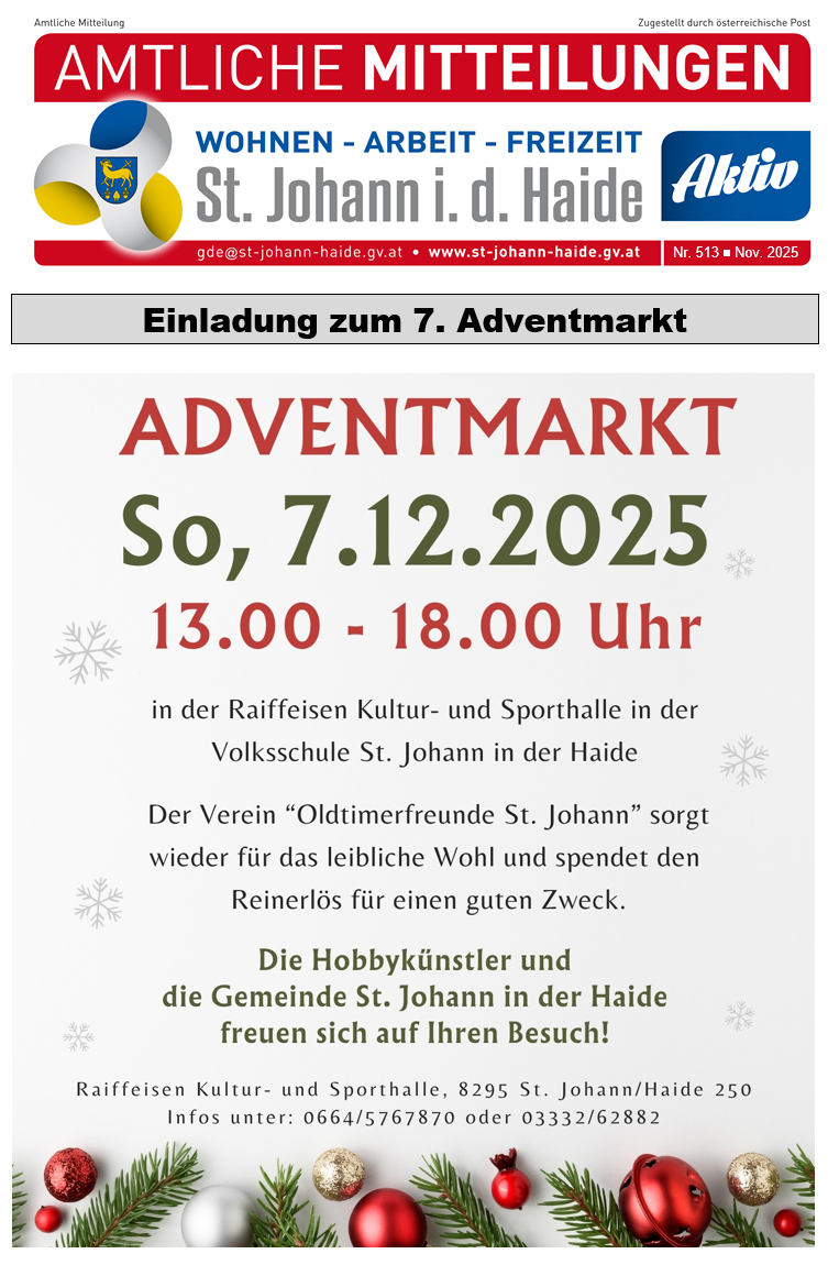 Einladung zum 7. Adventmarkt am Samstag, 7. Dezember 2025, von 13:00 bis 18:00 Uhr in der Raiffeisen Kultur- und Sporthalle in der Volksschule St. Johann in der Haide. Der Verein 'Oldtimerfreunde St. Johann' organisiert dies für einen guten Zweck.