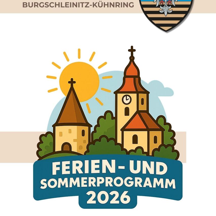 Burgschleinitz-Kuehnrings Ferien- und Sommerprogramm 2026. Ein illustriertes Plakat zeigt zwei Kirchen, eine Sonne und ein Schild mit einem Vogel.