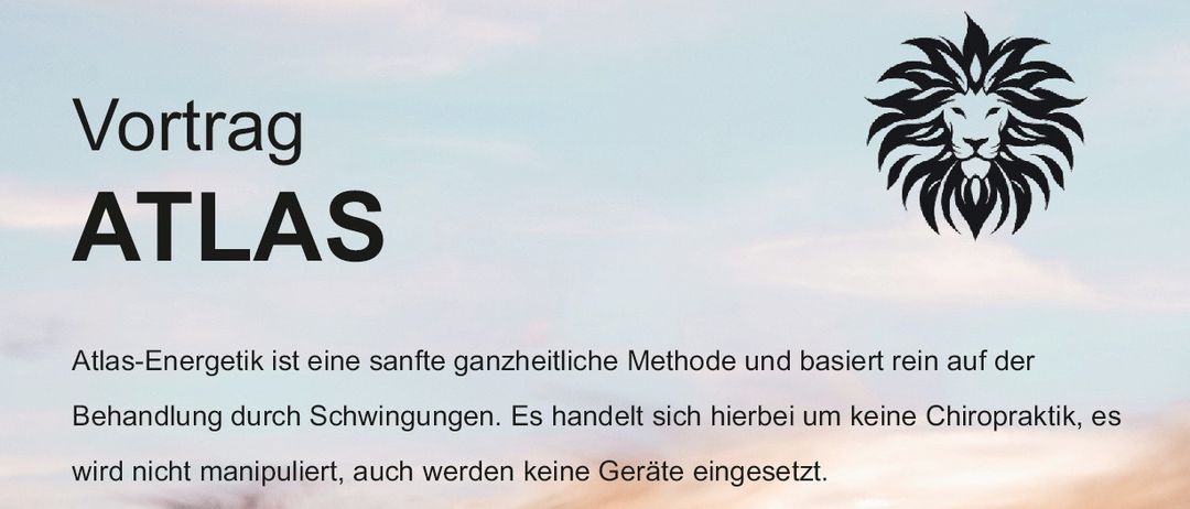 Ein Bild über Atlas-Energetik, eine sanfte Methode zur Behandlung des oberen Halswirbels durch Schwingungen, nicht durch Manipulation. Es erklärt die Bedeutung des Atlas für die allgemeine Gesundheit und erwähnt eine Veranstaltung am 5. November 2025.