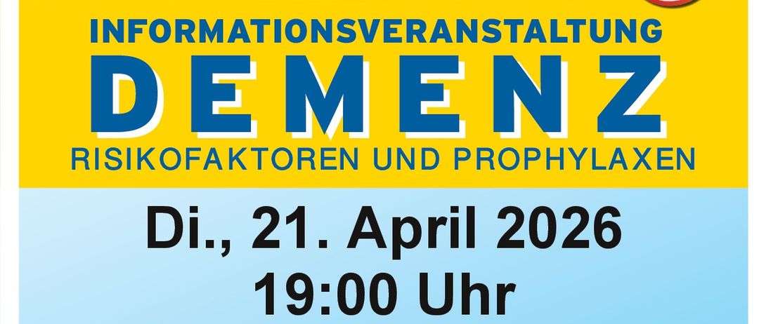 Plakat für eine Informationsveranstaltung über Demenz am 21. April 2026 um 19:00 Uhr in der Freizeithalle Langau, Langau 85, 2091 Langau. Eintritt um 18:30 Uhr. Vortragende: Natascha Barger-Geist, DGKP. Eintritt frei!