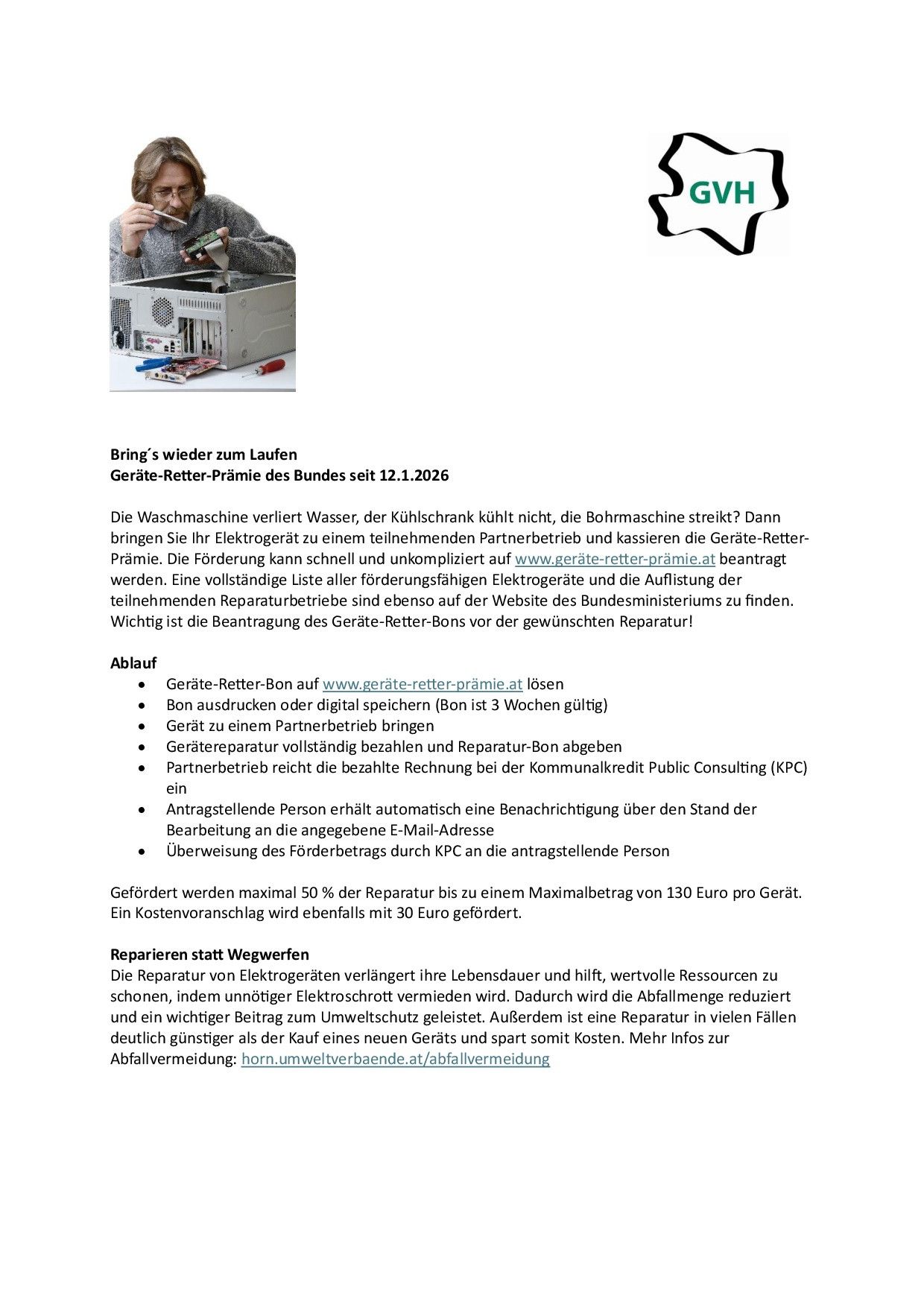 Ein Dokument bespricht die staatliche Förderung für Gerätereparaturen. Es enthält Anweisungen zur Beantragung der Förderung, einschließlich eines Links zur Förderwebsite und einer Liste der begünstigten Geräte. Es betont die Wichtigkeit der Antragstellung vor der Reparatur.