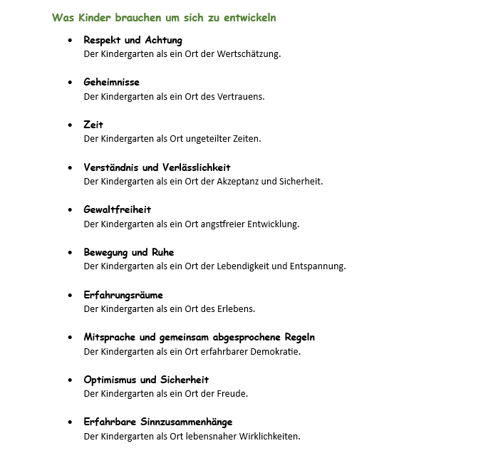 Das Bild präsentiert eine Liste dessen, was Kinder für ihre Entwicklung benötigen, einschließlich Respekt, Geheimnisse, Zeit, Verständnis, Sicherheit, Freiheit, Bewegung, Erfahrungsräume, Sprache, Regeln, Optimismus, Sicherheit und angenehme Beziehungen.