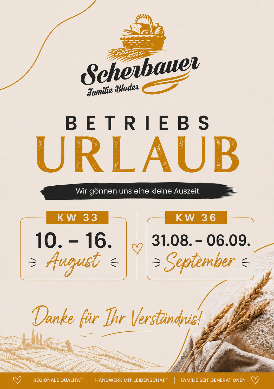 A poster for Scherbauer Betriebsurlaub, announcing a short break from August 10-16 and September 1-6. The poster features a wheat stalk and a warm color scheme.