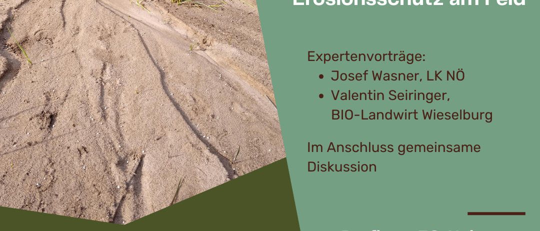 Plakat mit einem staubigen Feld, das Erosion zeigt. Der Text lautet 'Boden gewinnt! Erosionsschutz am Feld'. Zu den Referenten gehören Josef Wasner und Valentin Seiringer. Veranstaltung im Dorfhaus FC-Hubertus am 11. Februar 2026. Kostenlose Teilnahme. Kontakt per E-Mail oder Telefon.