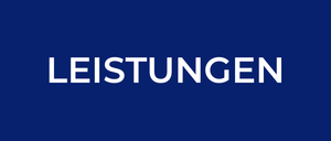 Ein blauer Hintergrund mit dem Wort 'Leistungen' in weißer Schrift. Das Wort ist zentriert und scheint Teil eines Titels oder einer Überschrift zu sein.
