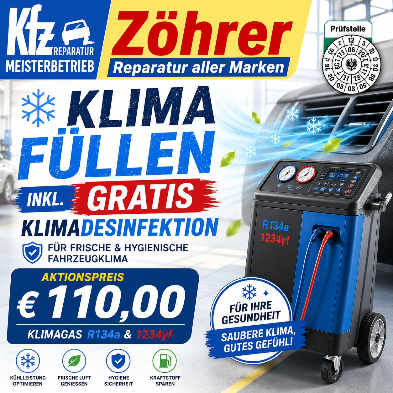 Werbeanzeige für Zöhrer, ein Meisterbetrieb, der eine kostenlose Klimafüllung und Desinfektion für Fahrzeuge anbietet, mit einem Aktionspreis von 110,00 €. Das Produkt ist kompatibel mit R134a und R1234yf. Es bietet Kühlerleistung, frische Luft, Hygiene und Kraftstoffersparnis.