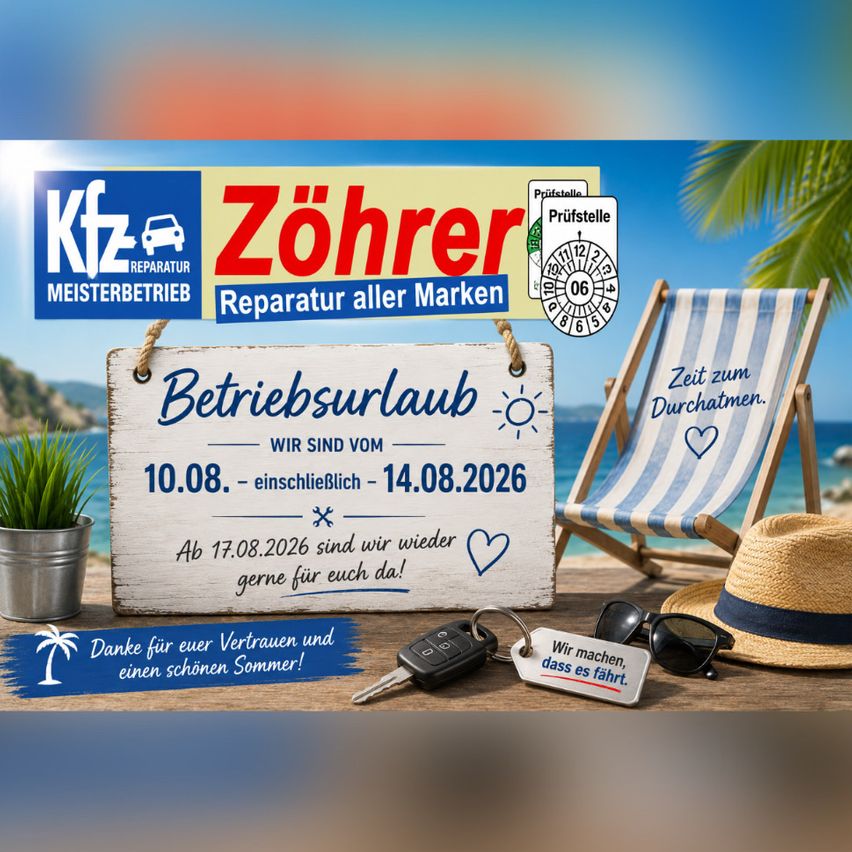Ein Schild mit dem Text Betriebsurlaub vom 10.08. bis 14.08.2026. Ein Strandstuhl, ein Hut, eine Brille und ein Schlüsselanhänger liegen auf dem Tisch. Eine Topfpflanze steht links. Das Bild hat einen Wasserzeichen auf der unteren linken Seite.