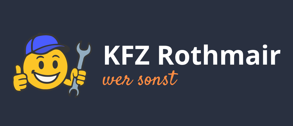 Eine lächelnde Figur hält eine Schraubenschlüssel mit 'KFZ Rothmann' darüber geschrieben. Darunter steht 'wer sonst'.