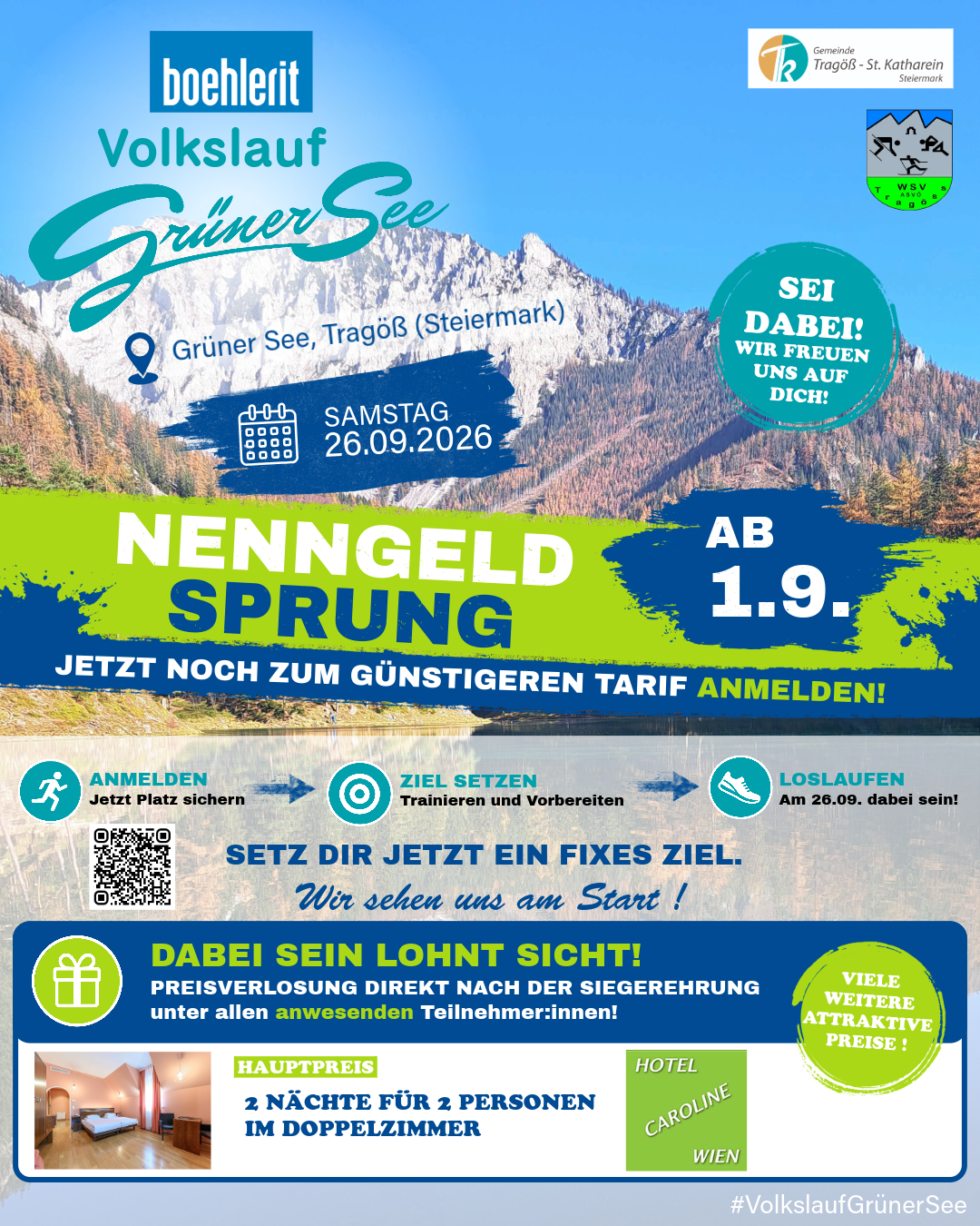 Poster for the Nenngeldsprung event at Grüner See, Tragö, Steiermark on September 26, 2026. It features a mountain landscape, a QR code for registration, and details about the event's benefits and prizes.