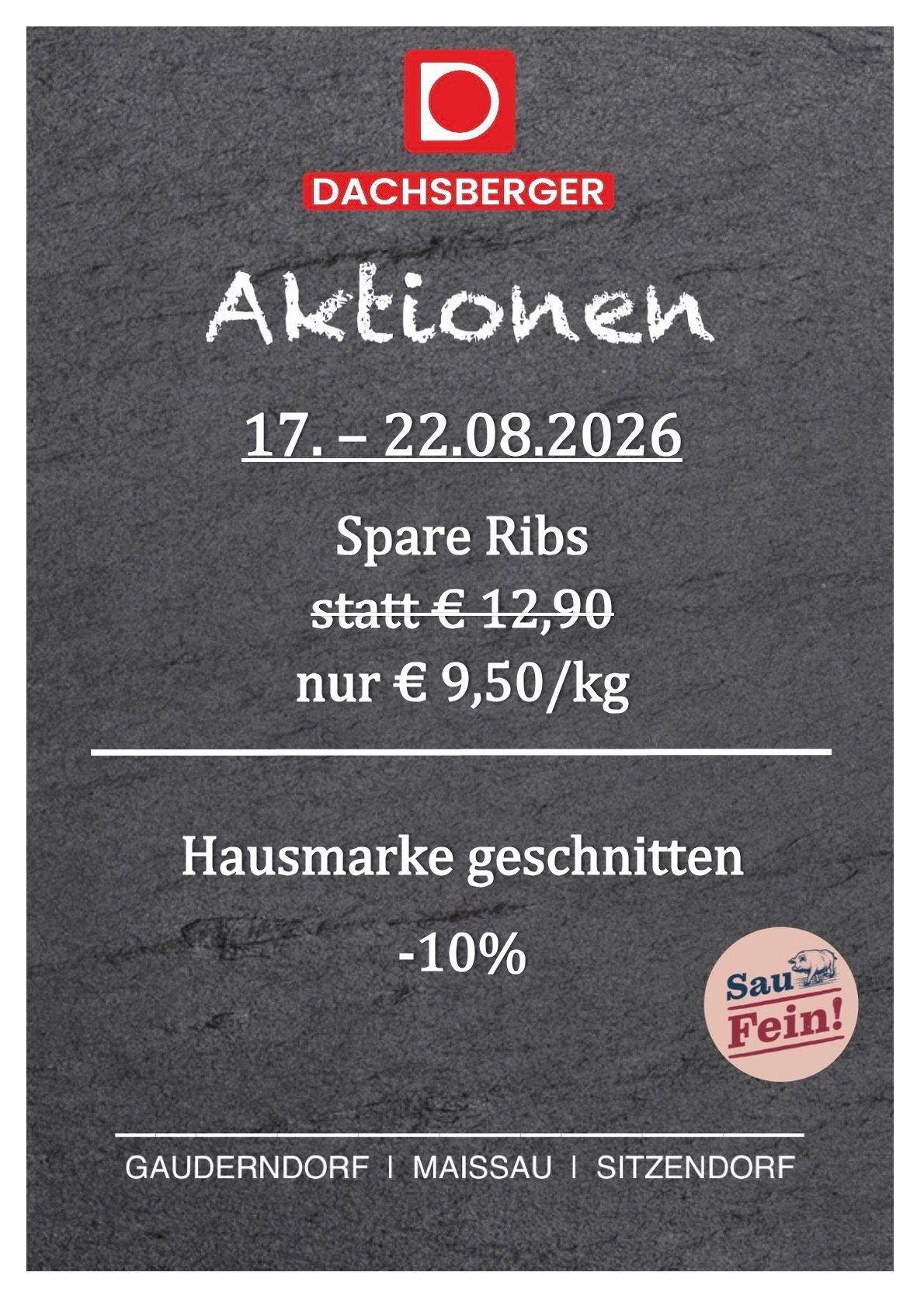 Werbeposter für Dachsberger mit einem Angebot für Spareribs. Der ursprüngliche Preis beträgt 12,90 Euro, jetzt reduziert auf 9,50 Euro pro Kilogramm. Der Verkauf läuft vom 17. bis 22. August 2026.