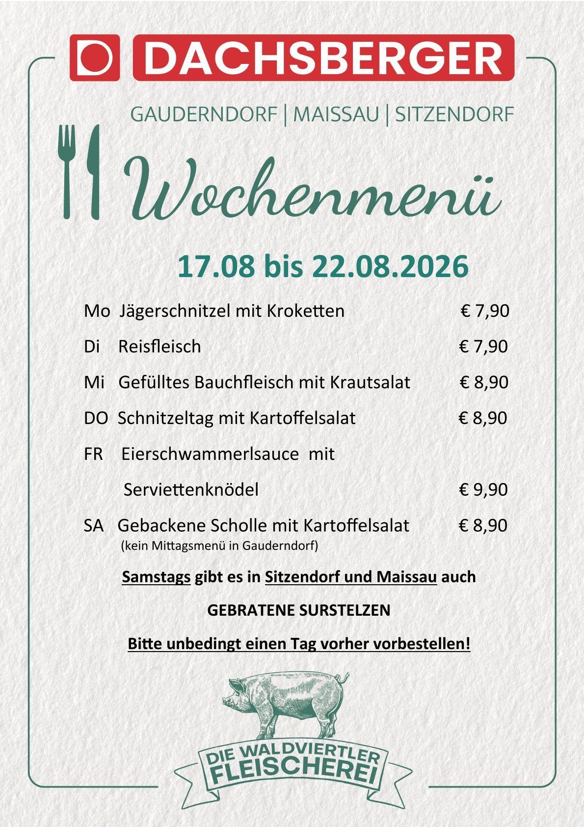 Wochenmenü vom 17.08. bis 22.08.2026. Beinhaltet verschiedene Fleischgerichte mit Preisen. Eine Schweineillustration befindet sich unten.