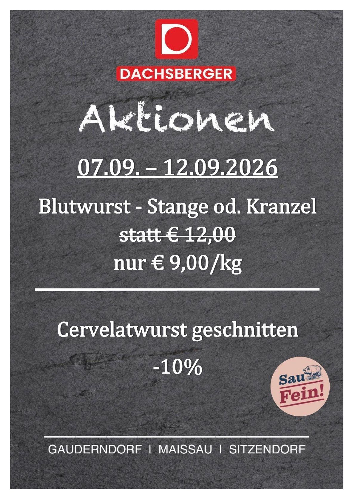 Promotional poster for Dachsberger featuring a sale on blood sausage and cervelat sausage. The sale runs from September 7 to September 12, 2026. Blood sausage is priced at 9 euros per kilogram, down from 12 euros. Cervelat sausage is reduced by 10%. The poster includes a small logo with a pig and the text 'Sau Fein!'.