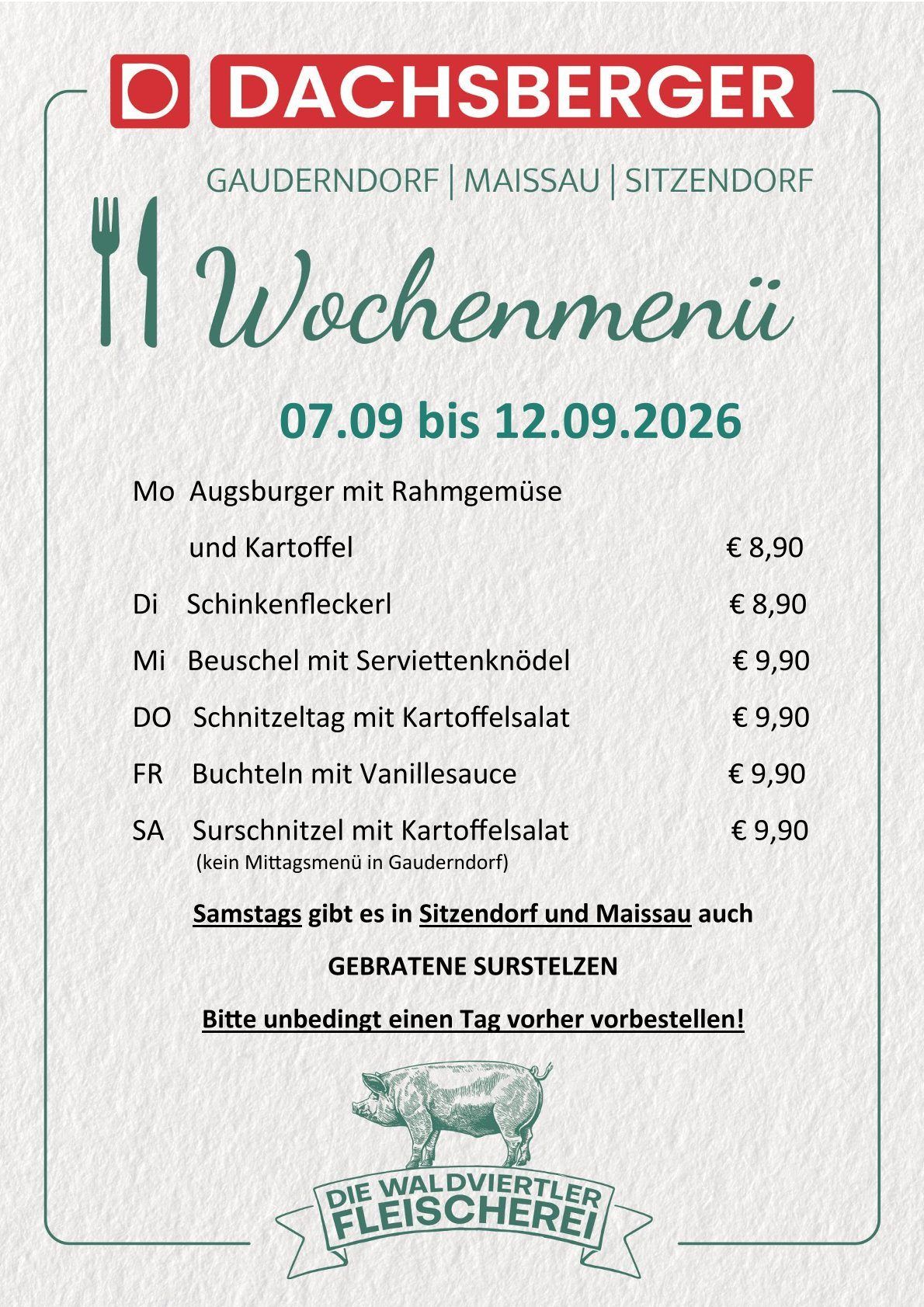 Weekly menu from September 7th to September 12th, 2026. Includes various dishes like Augsburger with rahmgemüse and potatoes, and others priced at 8.90 euros. Saturdays also available in Sitzendorf and Maissau. Pre-order a day in advance.
