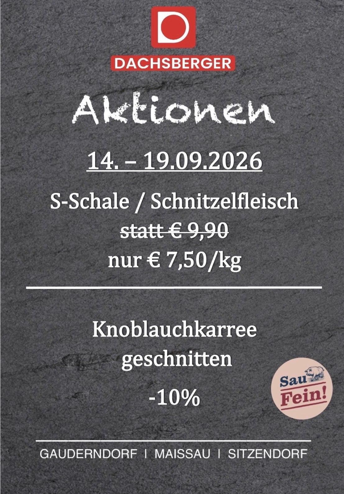 Promotional poster for a sale on S-scale and Schnitzelfleisch from September 14th to 19th, 2026. Price reduced from €9.90 to €7.50 per kg. Garlic carrots included. -10% discount.