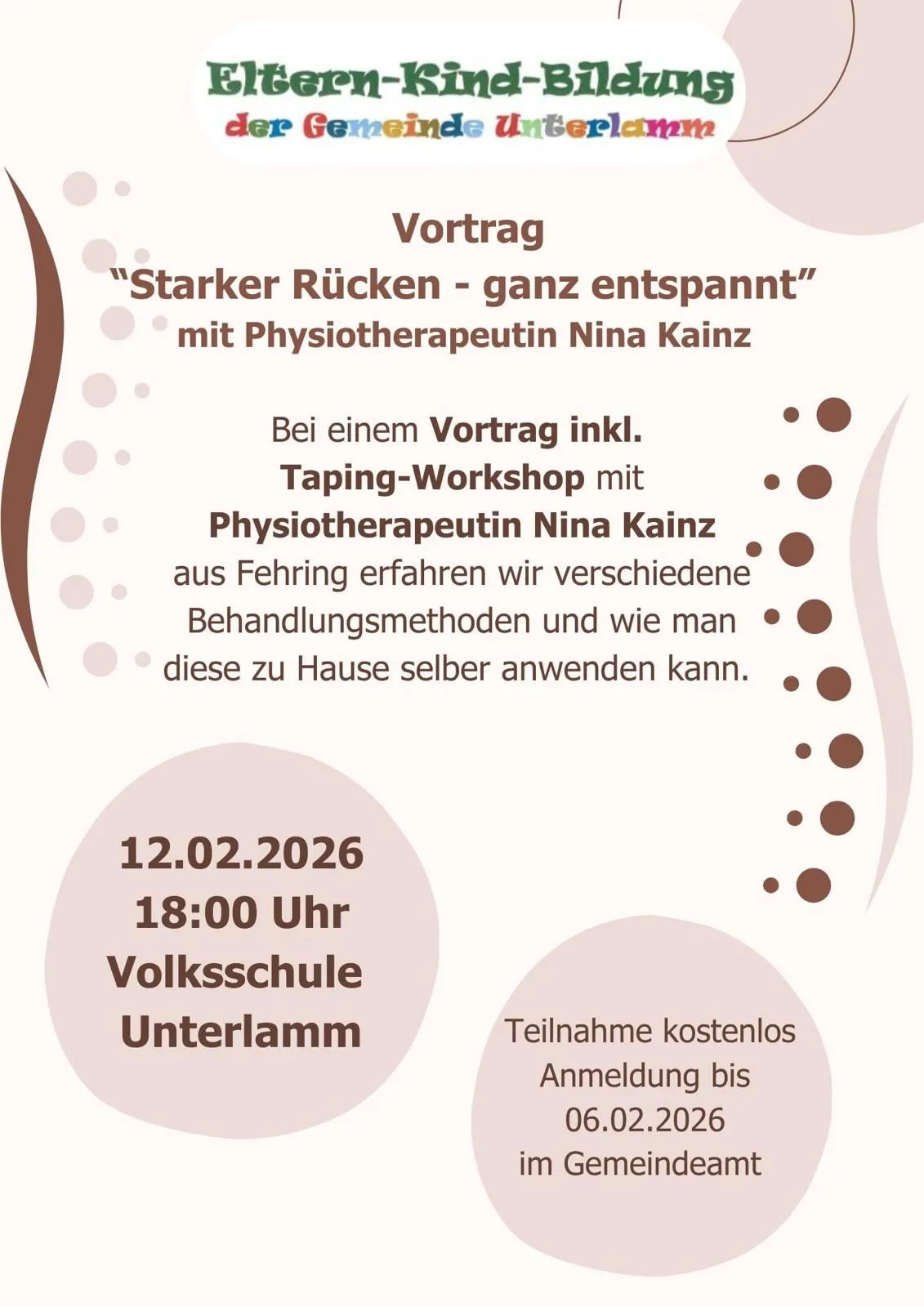Ein Plakat für einen Workshop mit dem Titel 'Starker Rücken - ganz entspannt' mit Physiotherapeutin Nina Kainz am 12.02.2026 um 18:00 Uhr in der Volksschule Unterlamm. Der Workshop umfasst einen Vortrag und ein Taping-Workshop. Die Anmeldung ist bis 06.03.2026 kostenlos.