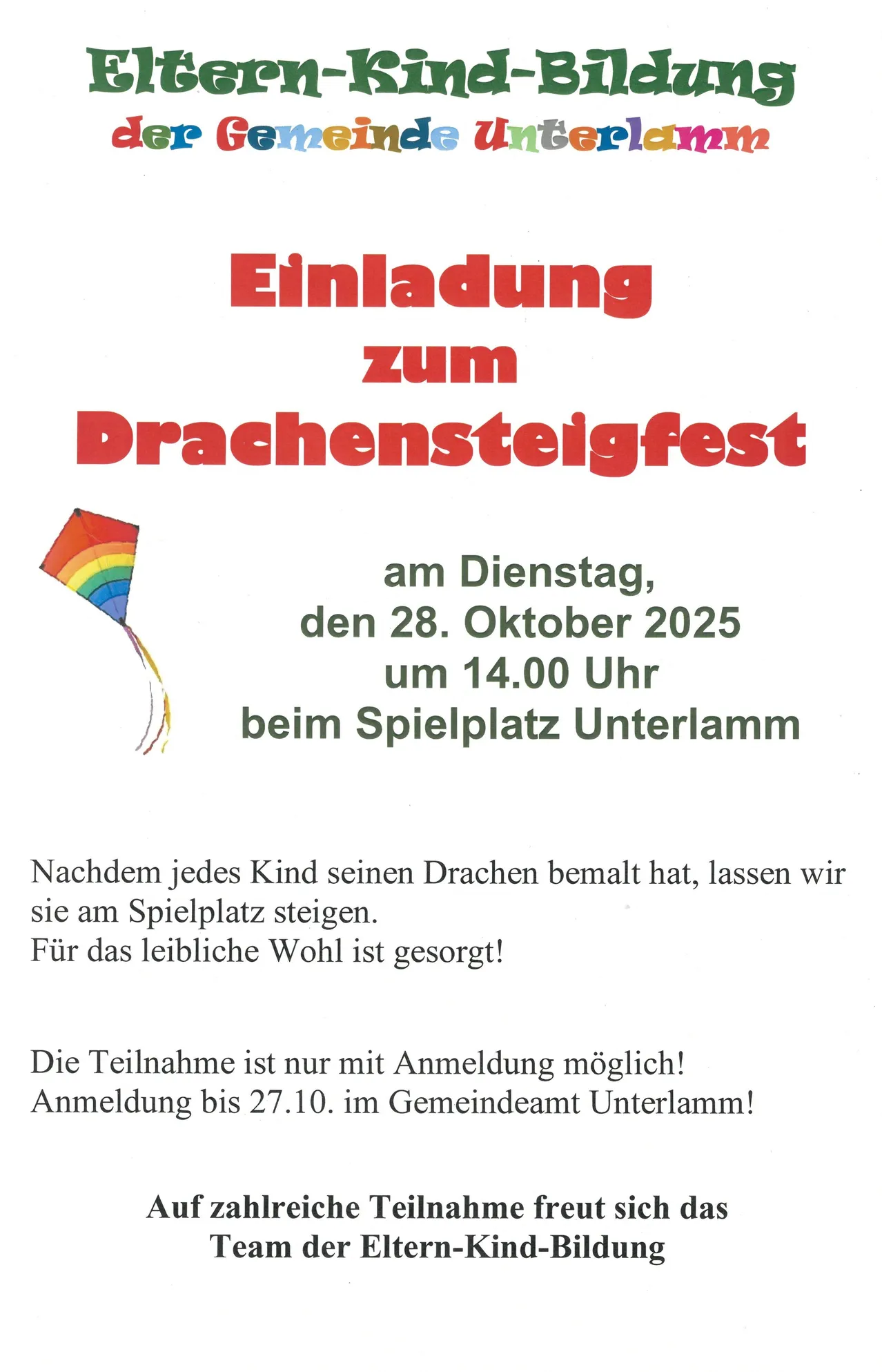 Einladung zum Drachensteigfest am Dienstag, 28. Oktober 2025 um 14:00 Uhr beim Spielplatz Unterlamm. Anmeldung bis 27.10. im Gemeindeamt Unterlamm!