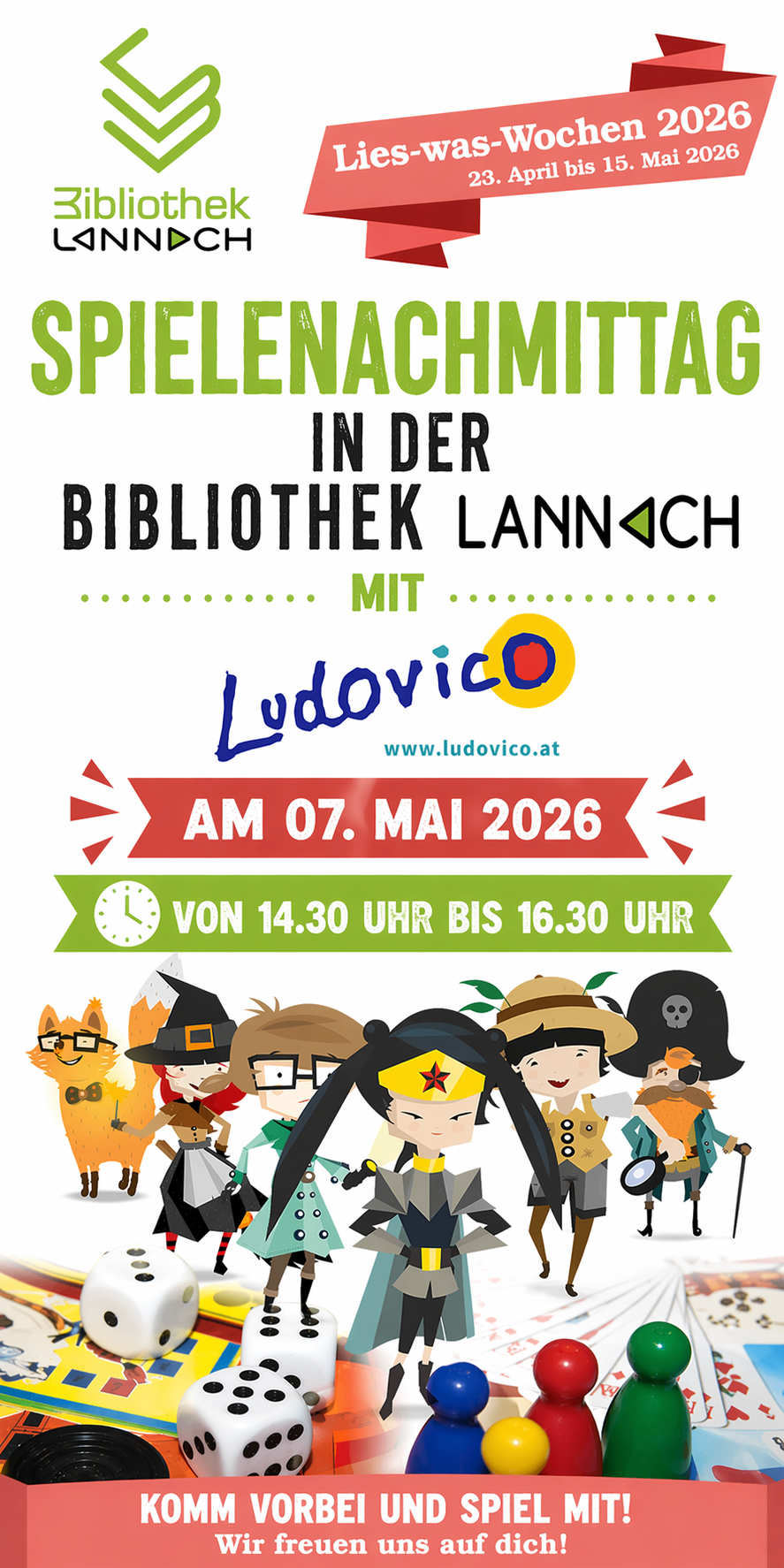 Werbeplakat für eine Veranstaltung in der Bibliothek Lannach mit Ludovico. Datum: 7. Mai 2026. Zeit: 14:30 Uhr bis 16:30 Uhr. Charaktere: Fuchs, Hexe, Pirat und Detektiv. Webseite: www.ludovico.at.