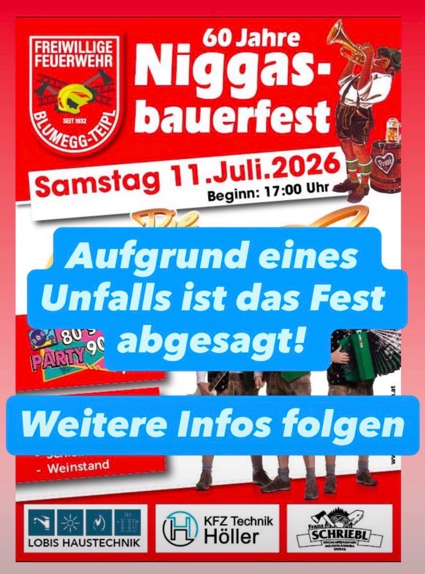Plakat für Niggis Bauerfest, geplant für den 11. Juli 2026, aber aufgrund eines Unfalls abgesagt. Drei Männer in traditioneller Kleidung sind mit Musikinstrumenten abgebildet. Weitere Informationen folgen.