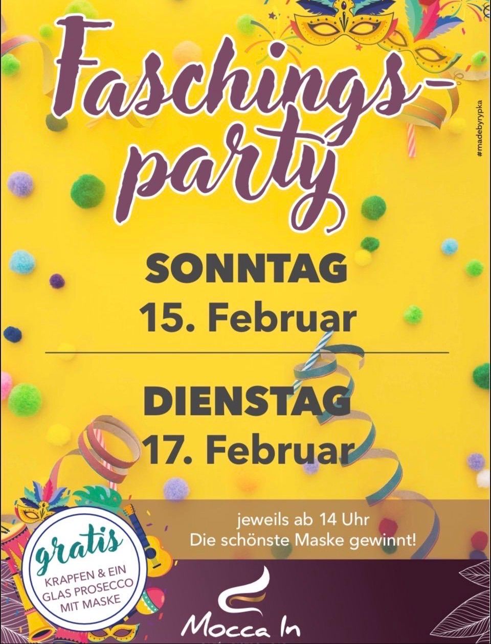 Ein Plakat für eine Kostümparty am Sonntag, 15. Februar und Dienstag, 17. Februar, jeweils ab 14 Uhr. Das Plakat zeigt bunte Dekorationen und einen gelben Hintergrund. Die schönste Maske gewinnt!