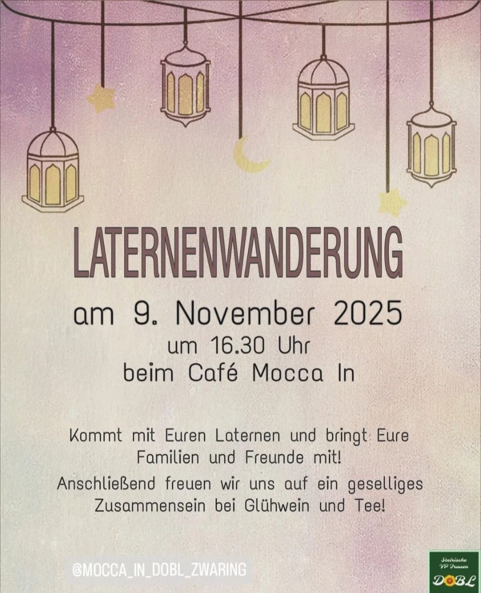 Ein Plakat für eine Laternenumzugsveranstaltung am 9. November 2025 um 16:30 Uhr im Café Mocca In. Bringen Sie Ihre Laternen mit und laden Sie Ihre Familie und Freunde ein. Nehmen Sie an einem geselligen Beisammensein mit Getränken und Tee teil.