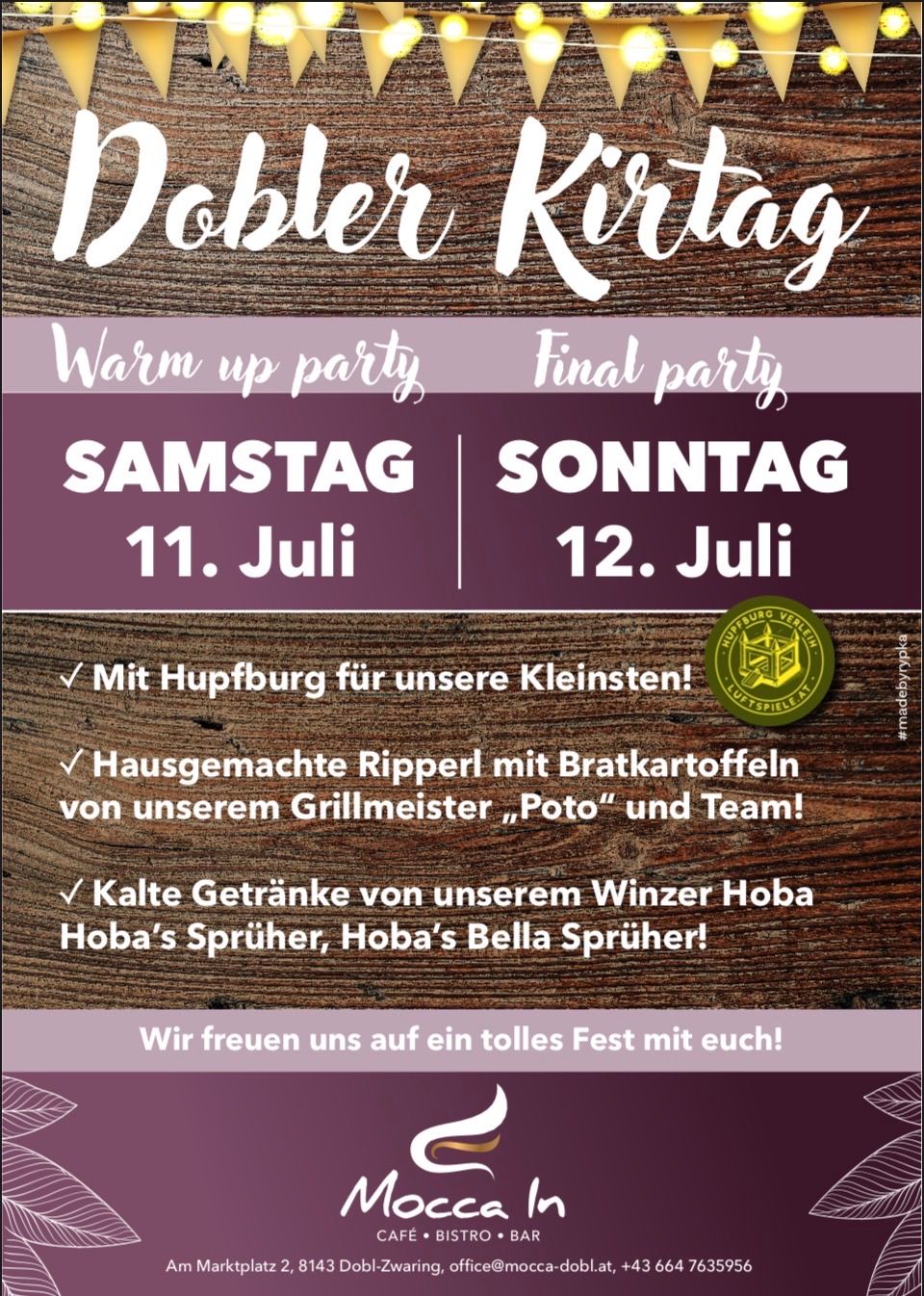 Werberplakat für Wohler Kirtag mit Warm-up-Party und Abschlussparty am Samstag und Sonntag, 11. und 12. Juli. Aktivitäten umfassen einen Hüpfburg für Kinder, hausgemachte Ripperl mit Bratkartoffeln von Pota und kalte Getränke von Hoba.