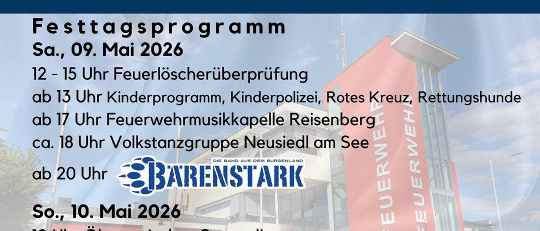 Werbeanzeige für das Feuerwehrfest am 9. und 10. Mai 2026 in Neusiedl am See. Aktivitäten umfassen Feuerlöscherprüfungen, ein Kinderprogramm und eine Aufführung der Reisenberg Feuerwehrmusikkapelle.