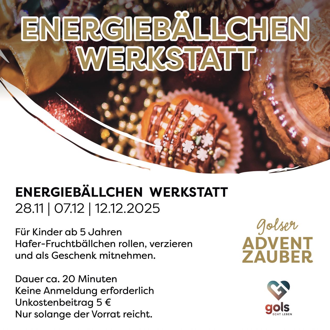 Plakat für Energieballchen-Workshop für Kinder ab 5 Jahren. Termine sind 28.11, 07.12 und 12.12.2025. Keine Anmeldung erforderlich. Kosten 5 €.