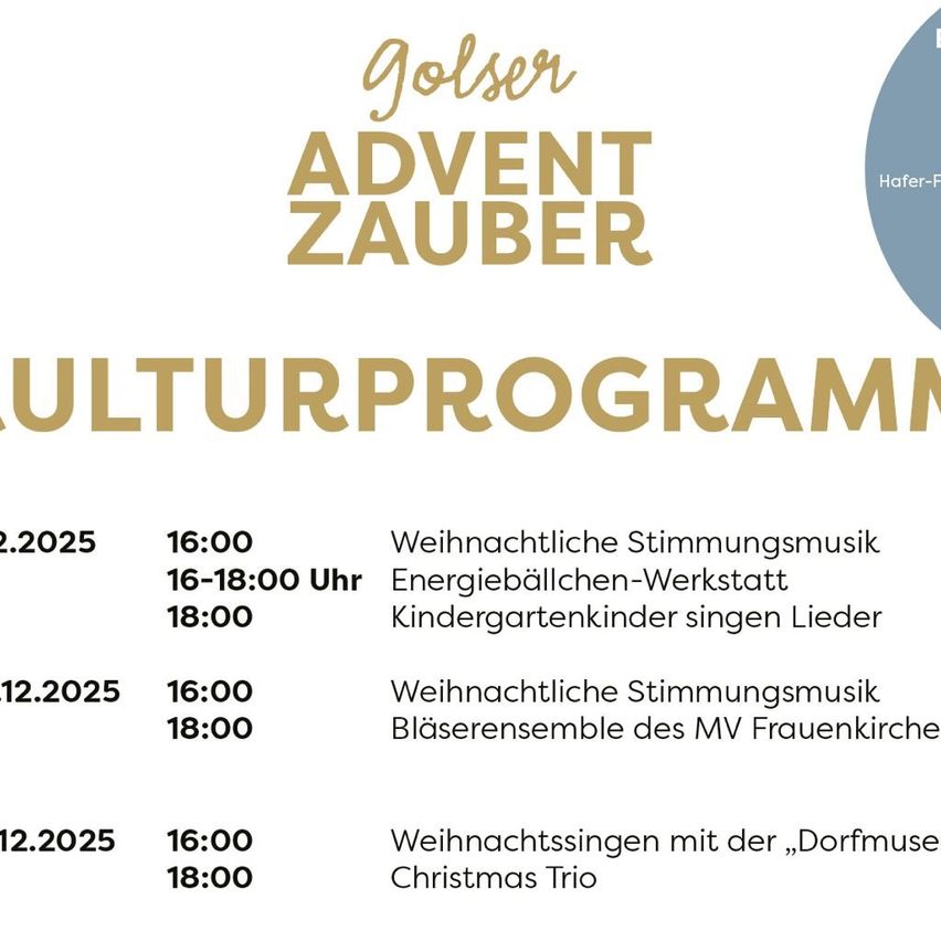 Das Plakat bewirbt das kulturelle Programm von Golser Advent Zauber mit Weihnachtsstimmungsmusik, Workshops und Gesangsvorführungen von Kindergartenkindern und einem Christmas Trio am 2. Dezember 2025.